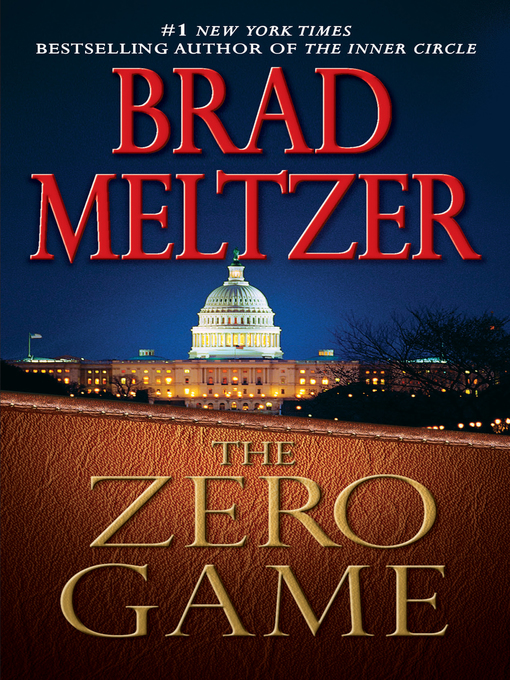 Title details for The Zero Game by Brad Meltzer - Wait list